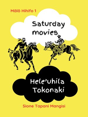 cover image of Saturday Movies Hele'uhila Tokonaki